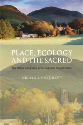 Place, Ecology and the Sacred 1