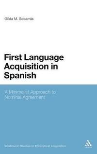 bokomslag First Language Acquisition in Spanish