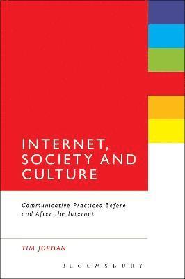 Internet, Society and Culture 1