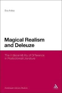 bokomslag Magical Realism and Deleuze