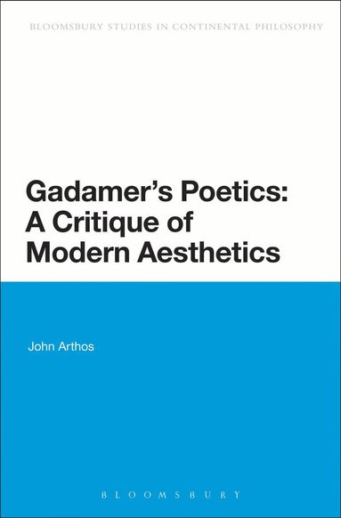 bokomslag Gadamer's Poetics: A Critique of Modern Aesthetics