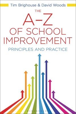David Woods, Tim Brighouse - A-Z of School Improvement, Häftad