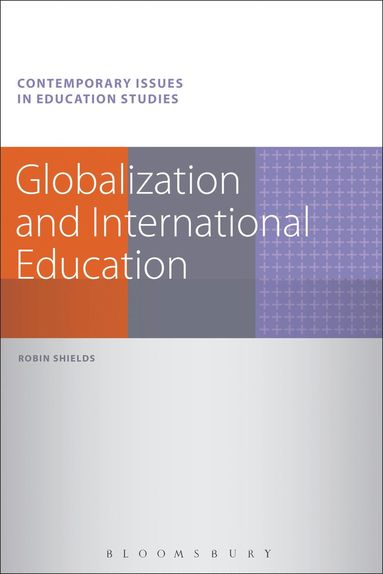 bokomslag Globalization and International Education