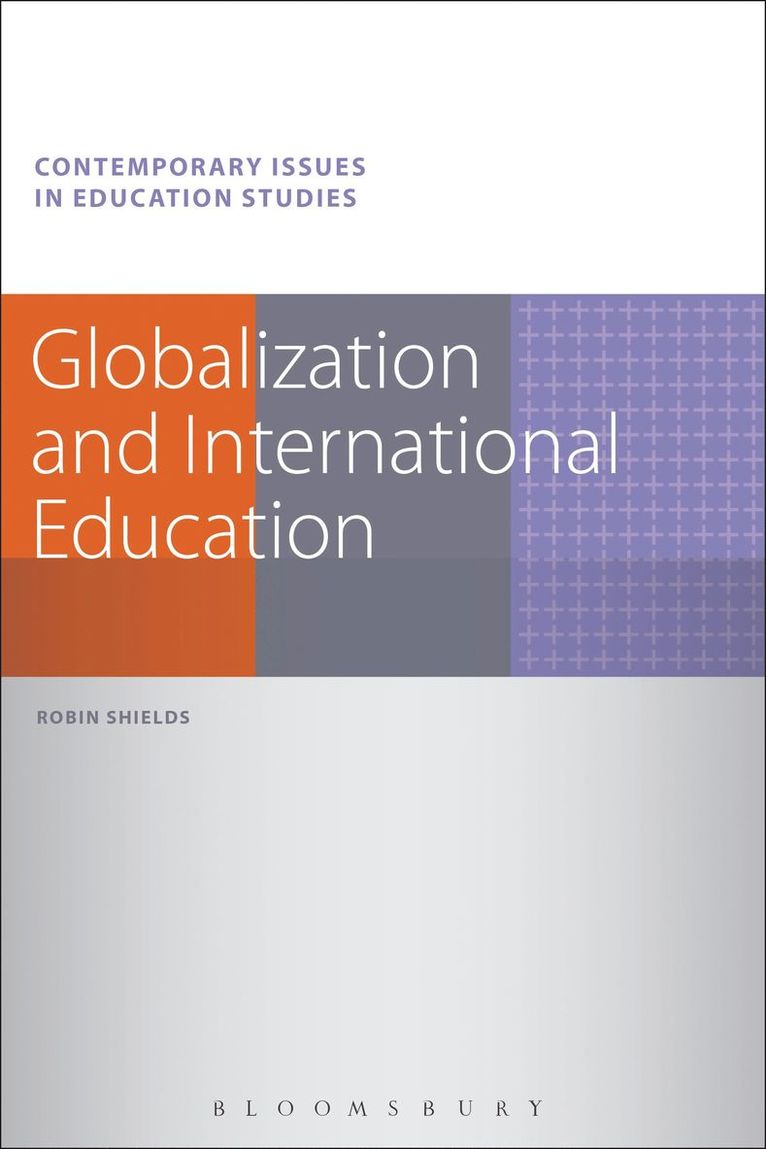 Robin Shields, Richard Race - Globalization and International Education, Häftad