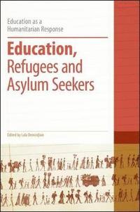 bokomslag Education, Refugees and Asylum Seekers