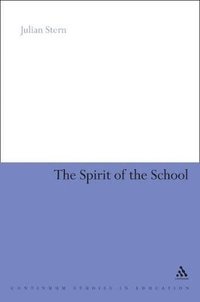 bokomslag The Spirit of the School