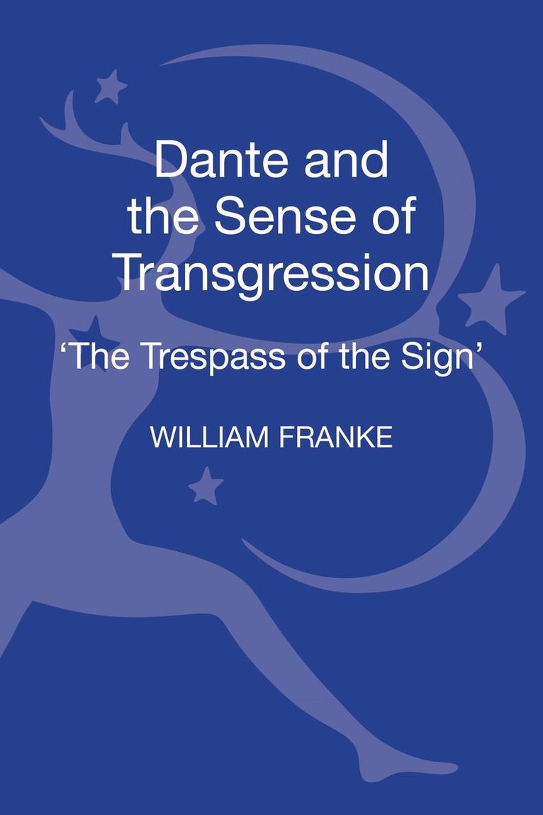 Dante and the Sense of Transgression 1