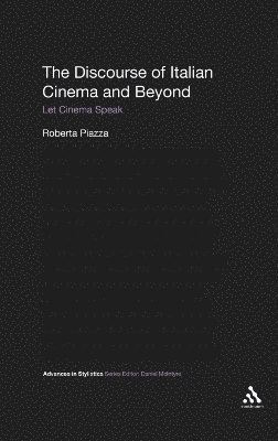 Roberta Piazza, Dan McIntyre - Discourse of Italian Cinema and Beyond, Inbunden