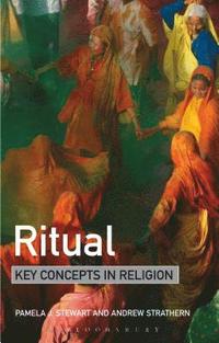 bokomslag Ritual: Key Concepts in Religion