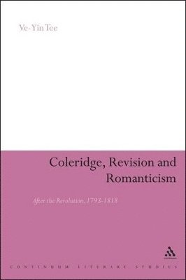 bokomslag Coleridge, Revision and Romanticism