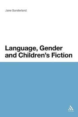 Language, Gender and Children's Fiction 1