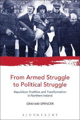 From Armed Struggle to Political Struggle 1