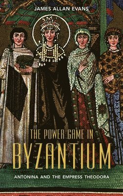 bokomslag The Power Game in Byzantium