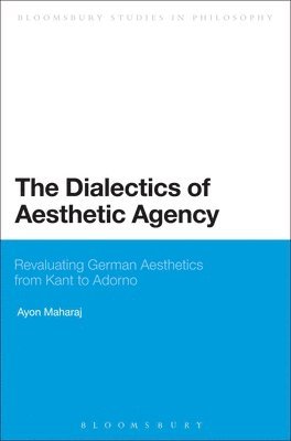 bokomslag Dialectics of Aesthetic Agency