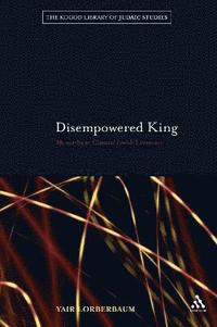 bokomslag Disempowered King
