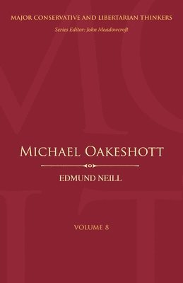 Edmund Neill, John Meadowcroft - Michael Oakeshott, Häftad