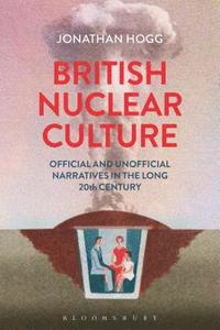 bokomslag British Nuclear Culture