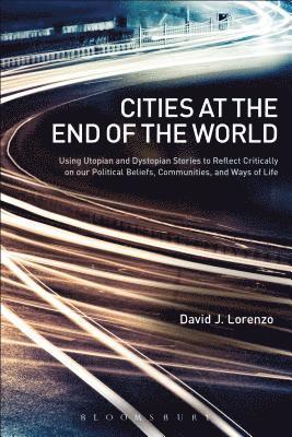 Cities at the End of the World 1