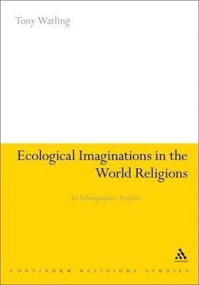 Ecological Imaginations in the World Religions 1