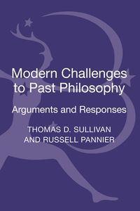 bokomslag Modern Challenges to Past Philosophy