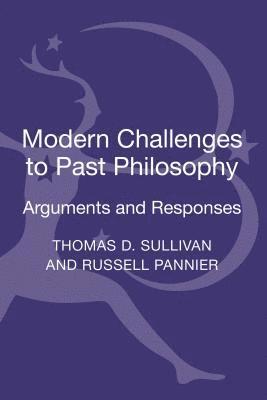 Modern Challenges to Past Philosophy 1