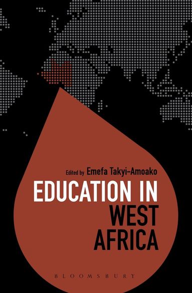 Emefa Takyi-Amoako - Education in West Africa, Inbunden