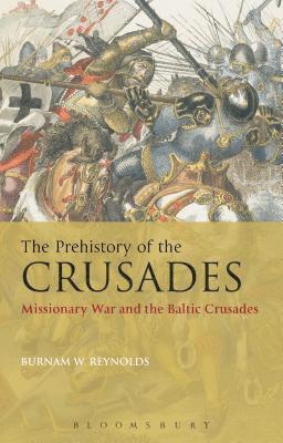 The Prehistory of the Crusades 1