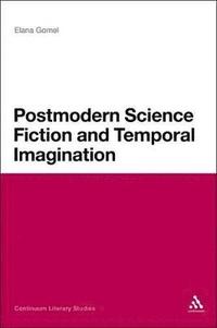 bokomslag Postmodern Science Fiction and Temporal Imagination