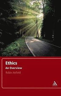 bokomslag Ethics: An Overview