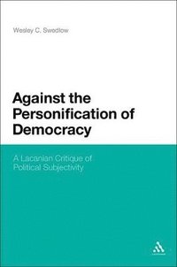 bokomslag Against the Personification of Democracy