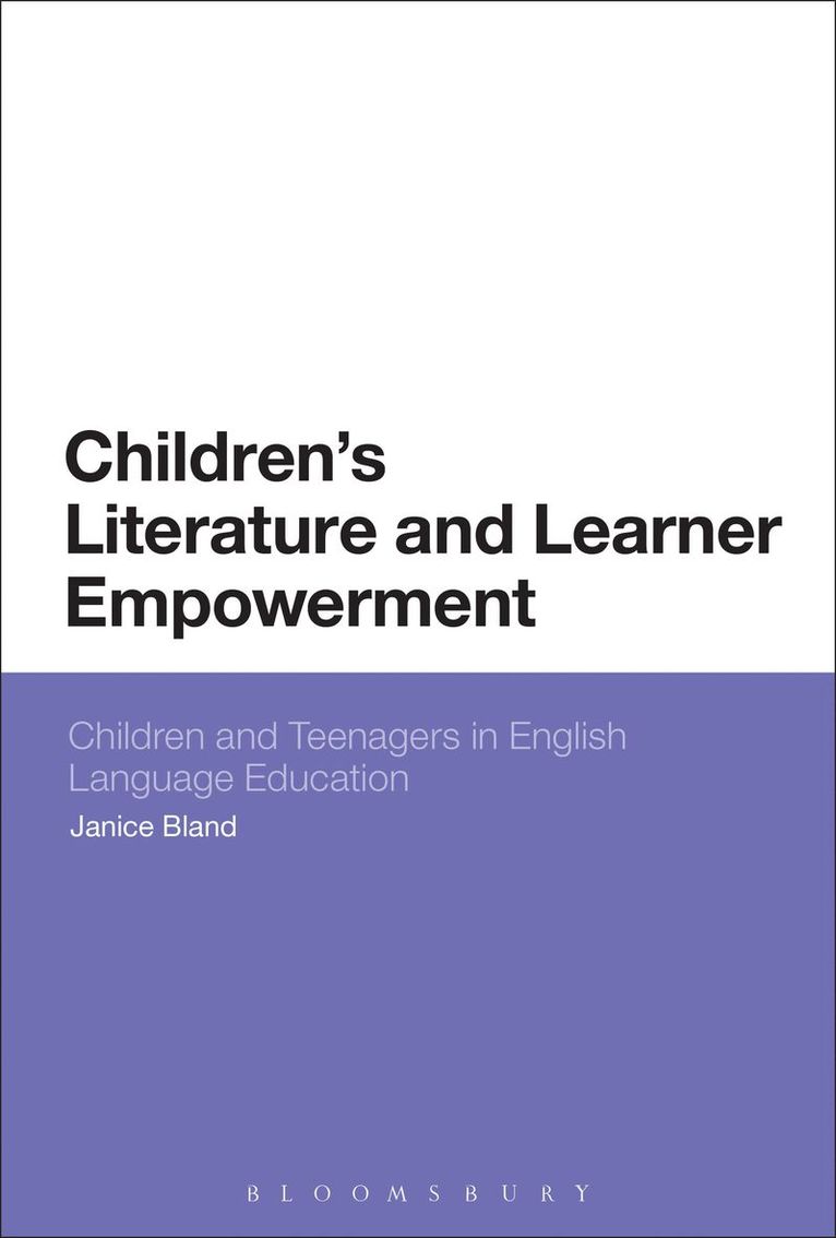 Janice Bland - Children's Literature and Learner Empowerment, Inbunden