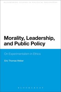 bokomslag Morality, Leadership, and Public Policy