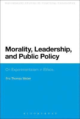 Morality, Leadership, and Public Policy 1