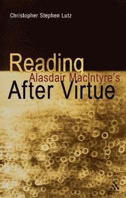 Reading Alasdair MacIntyres After Virtue 1