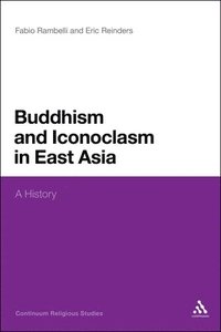 bokomslag Buddhism and Iconoclasm in East Asia