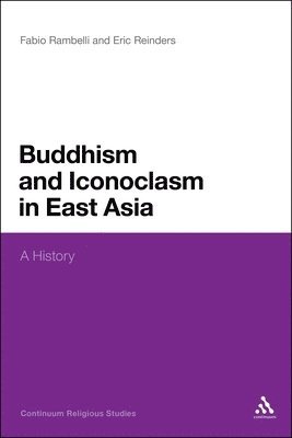 Buddhism and Iconoclasm in East Asia 1