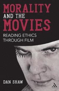 bokomslag Morality and the Movies