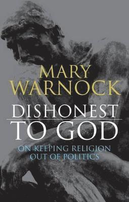 Dishonest to God 1