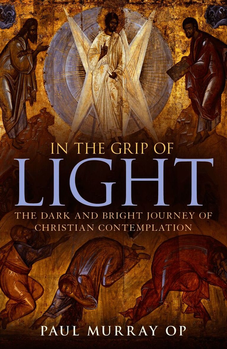 In the Grip of Light