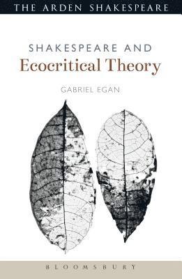 Shakespeare and Ecocritical Theory 1