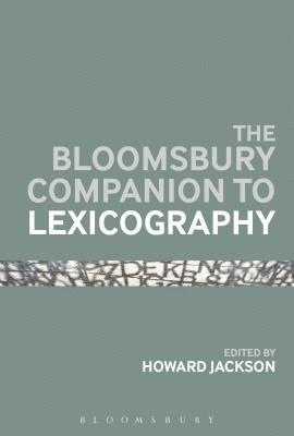 Howard Jackson - The Bloomsbury Companion to Lexicography, Inbunden