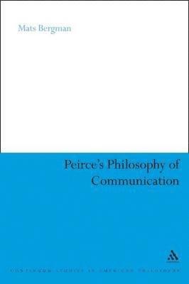 bokomslag Peirce's Philosophy of Communication