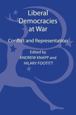 bokomslag Liberal Democracies at War