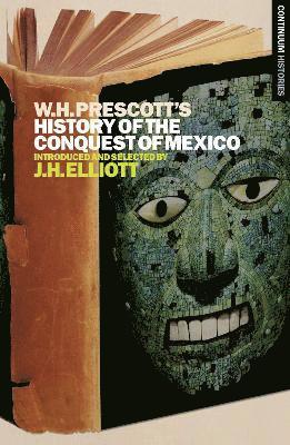 bokomslag William H. Prescott's History of the Conquest of Mexico
