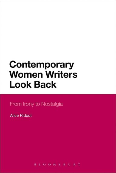 bokomslag Contemporary Women Writers Look Back