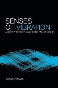 bokomslag Senses of Vibration