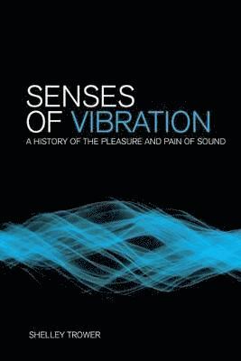 Senses of Vibration 1