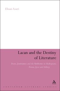 bokomslag Lacan and the Destiny of Literature