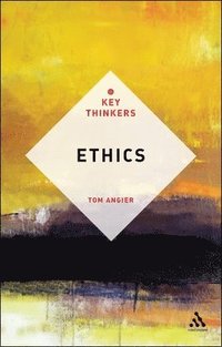 bokomslag Ethics: The Key Thinkers