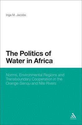 The Politics of Water in Africa 1